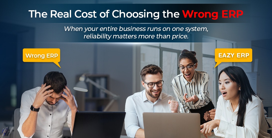 The Real Cost of Choosing the Wrong ERP